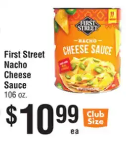 Smart & Final First Street Nacho Cheese Sauce offer