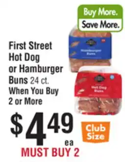 Smart & Final First Street Hot Dog or Hamburger Buns offer
