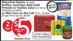 Albertsons Maruchan Ramen 12 pack Ruffles, SunChips, Rold Gold Pretzels or Tostitos Salsa 5.5-16 oz offer