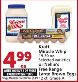 Albertsons Kraft Miracle Whip 19-30 oz., Nellie's Free Range Large Brown Eggs, 12 ct. Grade A offer