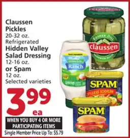 Albertsons Claussen Pickles 20-32 oz. Refrigerated Hidden Valley Salad Dressing 12-16 oz. or Spam 12 oz offer