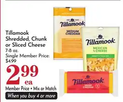 Pavilions Tillamook Shredded, Chunk or Sliced Cheese offer