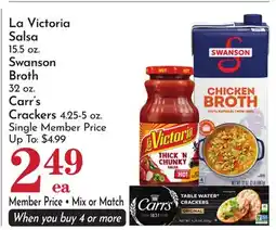 Pavilions La Victoria Salsa 15.5 oz. Swanson Broth 32 oz. Carr's Crackers 4.25-5 oz offer