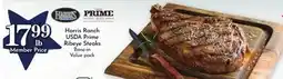 Pavilions Harris Ranch USDA Prime Ribeye Steaks offer