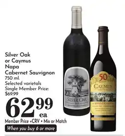 Pavilions Silver Oak or Caymus Napa Cabernet Sauvignon offer