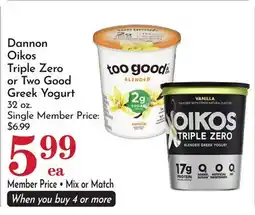 Pavilions Dannon Oikos Triple Zero or Two Good Greek Yogurt offer