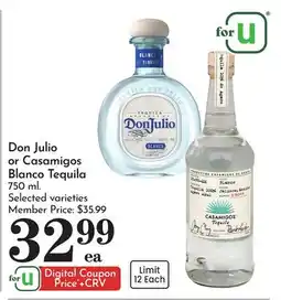 Pavilions Don Julio or Casamigos Blanco Tequila offer
