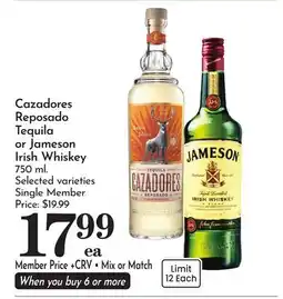 Pavilions Cazadores Reposado Tequila or Jameson Irish Whiskey offer