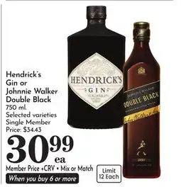 Pavilions Hendrick's Gin or Johnnie Walker Double Black offer