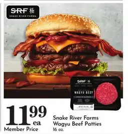 Pavilions Snake River Farms Wagyu Beef Patties offer