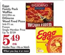 Pavilions Eggo Family Pack Waffles 23.2-29.6 oz. DiGiorno Wood Fired Pizza 14.6-17.1 oz offer
