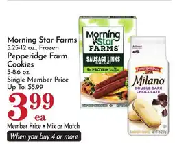 Pavilions Morning Star Farms 5.25-12 oz., Frozen Pepperidge Farm Cookies 5-8.6 oz offer