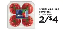 Food 4 Less Kroger Vine Ripe Tomatoes offer