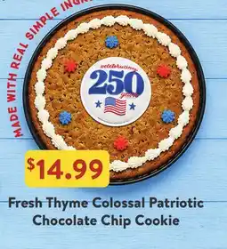 Fresh Thyme Fresh Thyme Colossal Patriotic Chocolate Chip Cookie offer