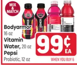 Tony’s Fresh Market Bodyarmor 16 oz Vitamin Water, 20 oz Pepsi Probiotic, 12 oz offer