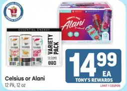 Tony’s Fresh Market Celsius or Alani offer