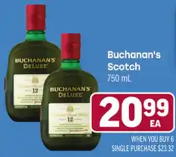 Tony’s Fresh Market Buchanan's Scotch offer