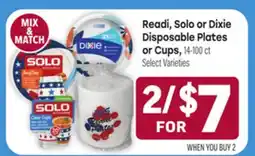 Tony’s Fresh Market Readi, Solo or Dixie Disposable Plates or Cups offer