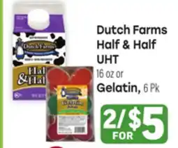 Tony’s Fresh Market Dutch Farms Half & Half UHT, 16 oz or Gelatin offer
