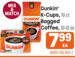 Tony’s Fresh Market Dunkin' K-Cups, 10 ct Bagged Coffee, 10-12 oz offer