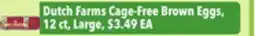 Tony’s Fresh Market Dutch Farms Cage-Free Brown Eggs offer