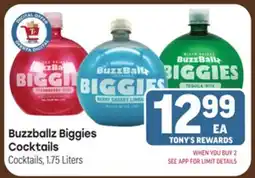 Tony’s Fresh Market Buzzballz Biggies Cocktails offer