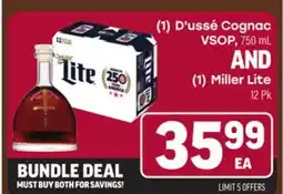 Tony’s Fresh Market (1) D'ussé Cognac VSOP, 750 mL AND (1) Miller Lite offer
