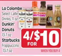 Tony’s Fresh Market La Colombe, Dunkin' Donuts or Starbucks Frappuccino offer
