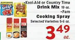 Rio Valley Market •Kool-Aid or Country Time Drink Mix 19 oz. •Pam Cooking Spray Selected Varieties 5-6 oz offer