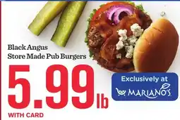 Mariano's Black Angus Store Made Pub Burgers offer