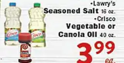 Rio Valley Market •Lawry's Seasoned Salt 16 oz. •Crisco Vegetable or Canola Oil 40 oz offer
