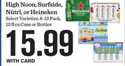 Mariano's High Noon, Surfside, NΓΌtrl or Heineken offer