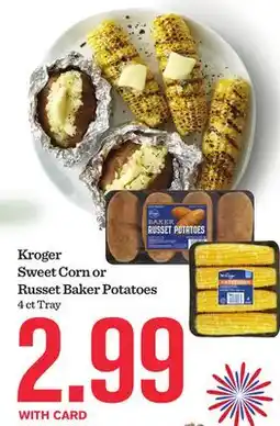 Mariano's Kroger Sweet Corn or Russet Baker Potatoes offer