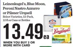 Mariano's Leinenkugel's, Blue Moon, Peroni Nastro Azzurro or Pilsner Urquell offer