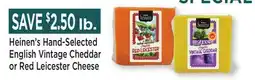 Heinen's Heinen's Hand-Selected English Vintage Cheddar or Red Leicester Cheese offer