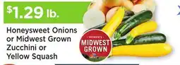 Heinen's Honeysweet Onions or Midwest Grown Zucchini or Yellow Squash offer