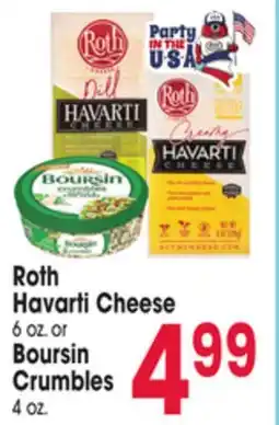Jewel-Osco Roth Havarti Cheese 6 OZ. or Boursin Crumbles 4 oz offer