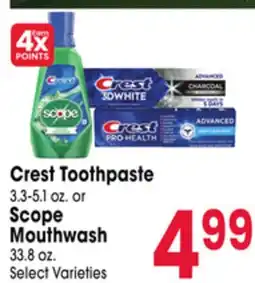 Jewel-Osco Crest Toothpaste 3.3-5.1 oz. or Scope Mouthwash 33.8 oz offer