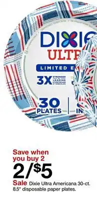 Target Dixie Ultra Americana 30-ct. 8.5 disposable paper plates offer