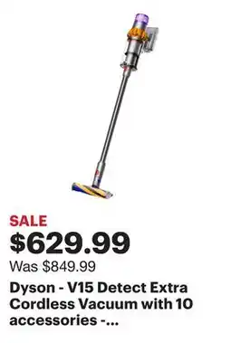 Best Buy Dyson - V15 Detect Extra Cordless Vacuum with 10 accessories - Yellow/Nickel offer