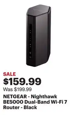 Best Buy NETGEAR - Nighthawk BE5000 Dual-Band Wi-Fi 7 Router - Black offer