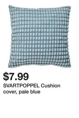 Ikea SVARTPOPPEL Cushion cover, pale blue offer