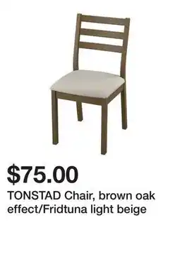 Ikea TONSTAD Chair, brown oak effect/Fridtuna light beige offer