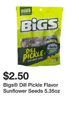 Five Below Bigs Dill Pickle Flavor Sunflower Seeds 5.35oz offer