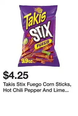 Five Below Takis Stix Fuego Corn Sticks, Hot Chili Pepper And Lime Artificially Flavored, 9.9oz Bag offer