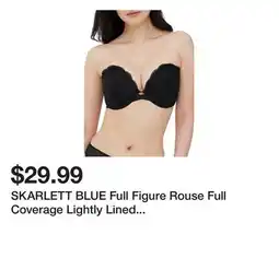 Marshalls SKARLETT BLUE Full Figure Rouse Full Coverage Lightly Lined Strapless Bra offer