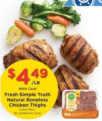 Pick'n Save Fresh Simple Truth Natural Boneless Chicken Thighs offer