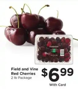 Pick'n Save Field and Vine Red Cherries offer