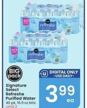 Albertsons Signature SELECT refreshe Purified Water offer