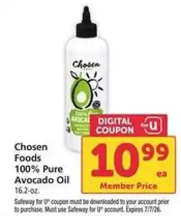 Safeway CHOSEN FOODS 100% PURE AVOCADO OIL offer